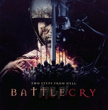 Battlecry - Two Steps From Hell - bigger Battlecry - Two Steps From Hell