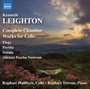 Complete Chamber Works For Cello - Leighton  /  Wallfisch  /  Terroni