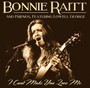 I Can't Make You Love Me - Bonnie Raitt