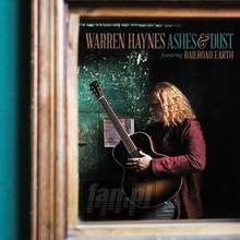 Ashes & Dust - Warren Haynes - bigger Ashes & Dust - Warren Haynes