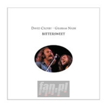 Bittersweet - David Crosby & Graham Nash