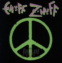 Enuff Z'nuff - Enuff Z'nuff