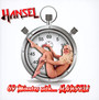 69 Minutes With... Hansel - Hansel
