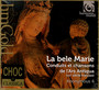 La Bele Marie - Conduits Et Chansons De L'ars - Anonymous 4