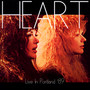 Live In Portland '89 - Heart