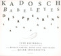 Disappearing Languages - Kadosch Babel Eyes