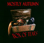 Box Of Tears - Mostly Autumn
