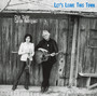 Let's Leave This Town - Chip Taylor & Carrie Rodriguez