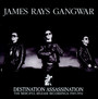 Destination Assasination - James Ray  -Gangwar-