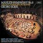Mahler: Symphony No 8 - Sir Georg Solti 