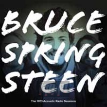 The 1973 Acoustic Radio Sessions - Bruce Springsteen