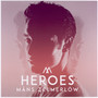 Heroes - Mans Zelmerlow