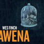 Awena - Wes Finch