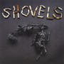 Shovels - Shovels