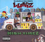 High Times - Luniz