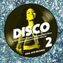 Disco 2: A Further Fine Selection Of Independent Disco - V/A