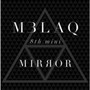 Mirror - Mblaq