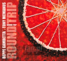 Round Trip - Beppe Gambetta & Tony MC - bigger Round Trip - Beppe Gambetta & Tony MC