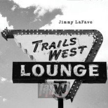 Trail Four - Jimmy Lafave Trail Four - Jimmy Lafave