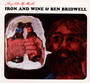 Sing Into My Mouth - Iron & Wine / Ben Bridwell