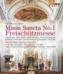 Missa Sancta No 1 Freischutzmesse - Carl Maria Von Weber 