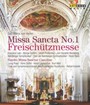 Missa Sancta No 1 Freischutzmesse - Carl Maria Von Weber 