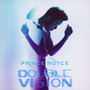 Double Vision - Prince Royce