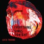 Everything Sings Tonight - Lucie Thorne