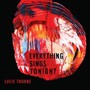 Everything Sings Tonight - Lucie Thorne