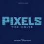 Pixels  OST - Henry Jackman