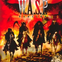 Babylon - W.A.S.P. - bigger Babylon - W.A.S.P.