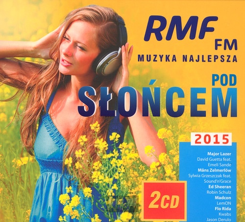 Muzyka Najlepsza Pod Socem 2015 - Radio RMF FM: Najlepsza Muzyka 