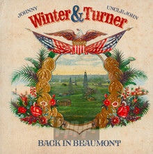 Back In Beaumont - Johnny Winter & Uncle John Turner