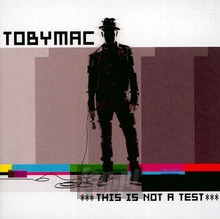 This Is Not A Test - Tobymac - powiększ This Is Not A Test - Tobymac