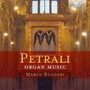 Organ Music - Petrali
