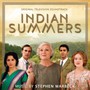 Indian Summers Original TV Sou - Stephen Warbeck