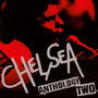 Anthology Two - Chelsea