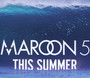 This Summer's Gonna Hurt - Maroon 5