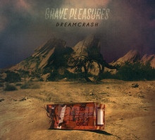 Dreamcrash - Grave Pleasures