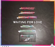 Waiting For Love - Avicii