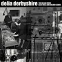 Delian Mode - Delia Derbyshire