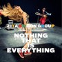 Nothing That Is Everything - Zita Swoon Group
