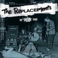 Twin / Tone Years - The Replacements