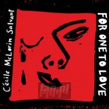 For One To Love - Cecile McLorin Salvant 