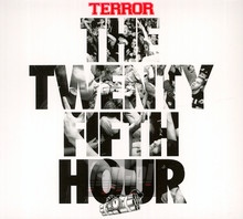 The 25TH Hour - Terror