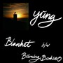Blanket - Yung