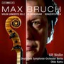 Werke Fuer Violine & Orch - M. Bruch