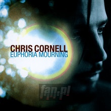 Euphoria Morning - Chris Cornell