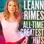 All-Time Greatest Hits - Leann Rimes