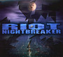 Nightbreaker Ri - Riot